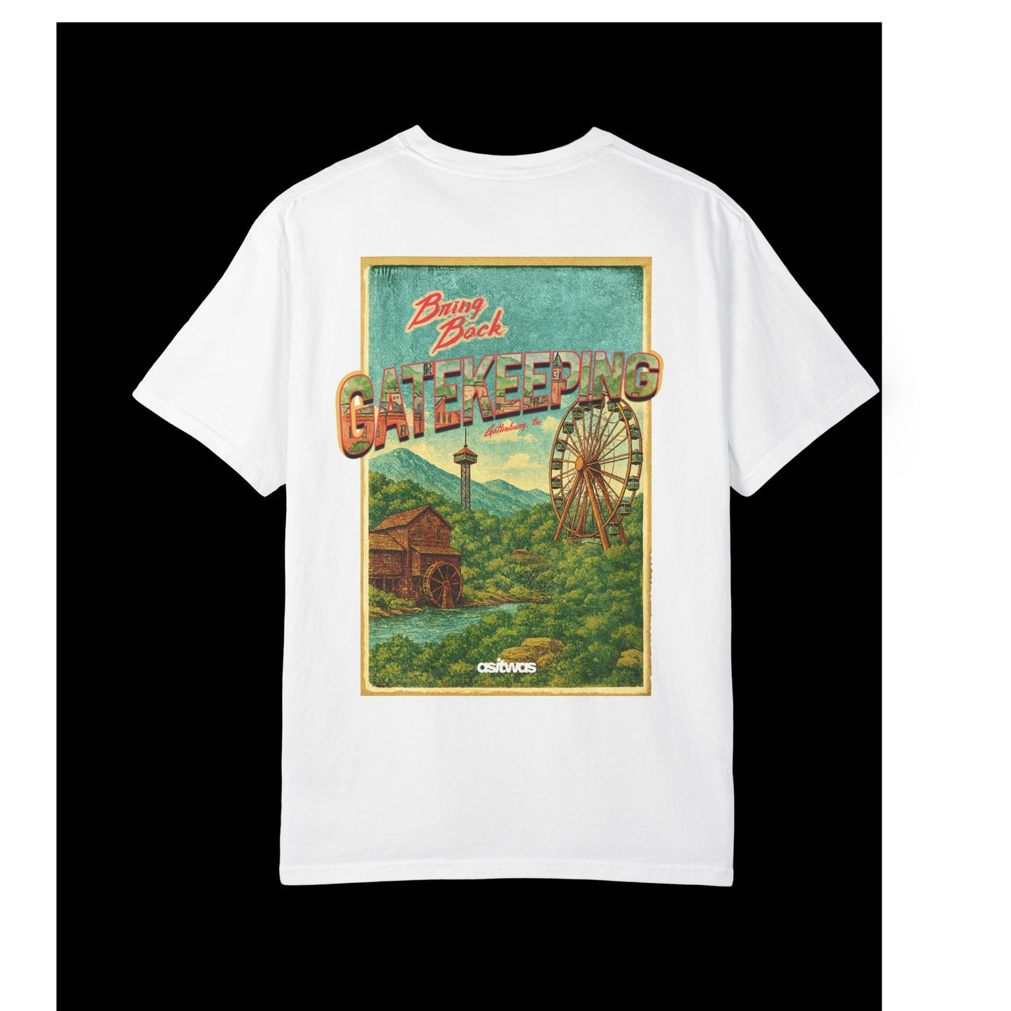 BRING BACK GATEKEEPING - GATLINBURG POSTCARD