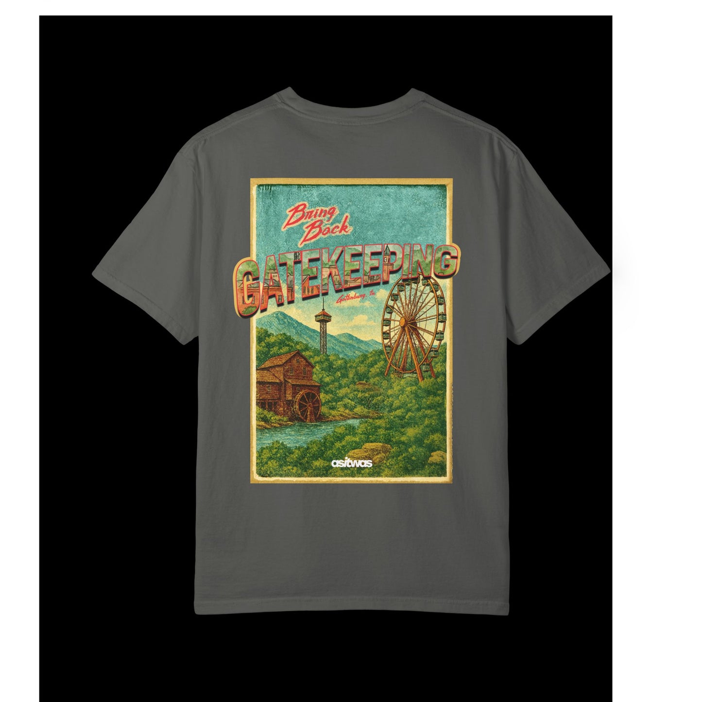 BRING BACK GATEKEEPING - GATLINBURG POSTCARD